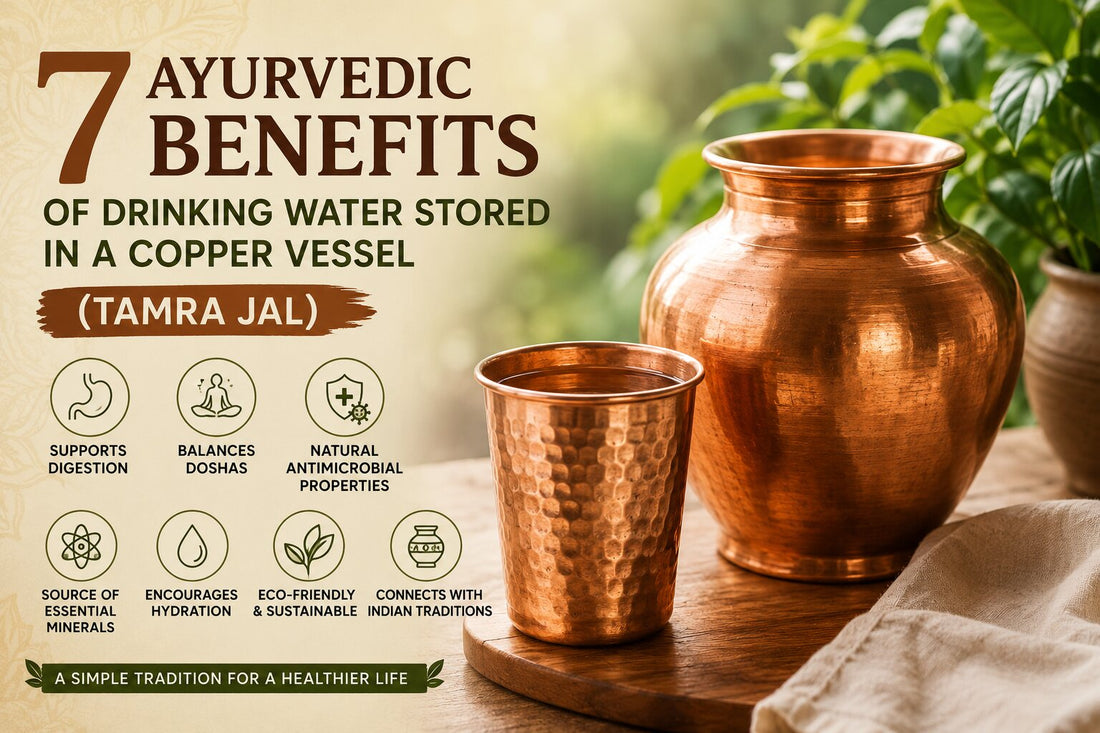 7 Ayurvedic Benefits of Drinking Water Stored in a Copper Vessel (Tamra Jal)